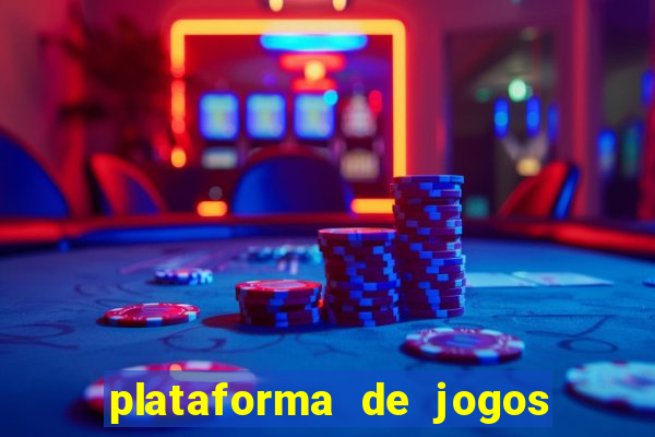 plataforma de jogos para ganhar dinheiro cassino